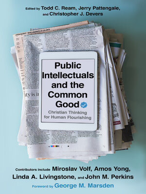 cover image of Public Intellectuals and the Common Good